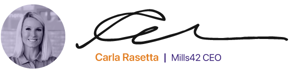 Carla Raseta | Mills42 CEO